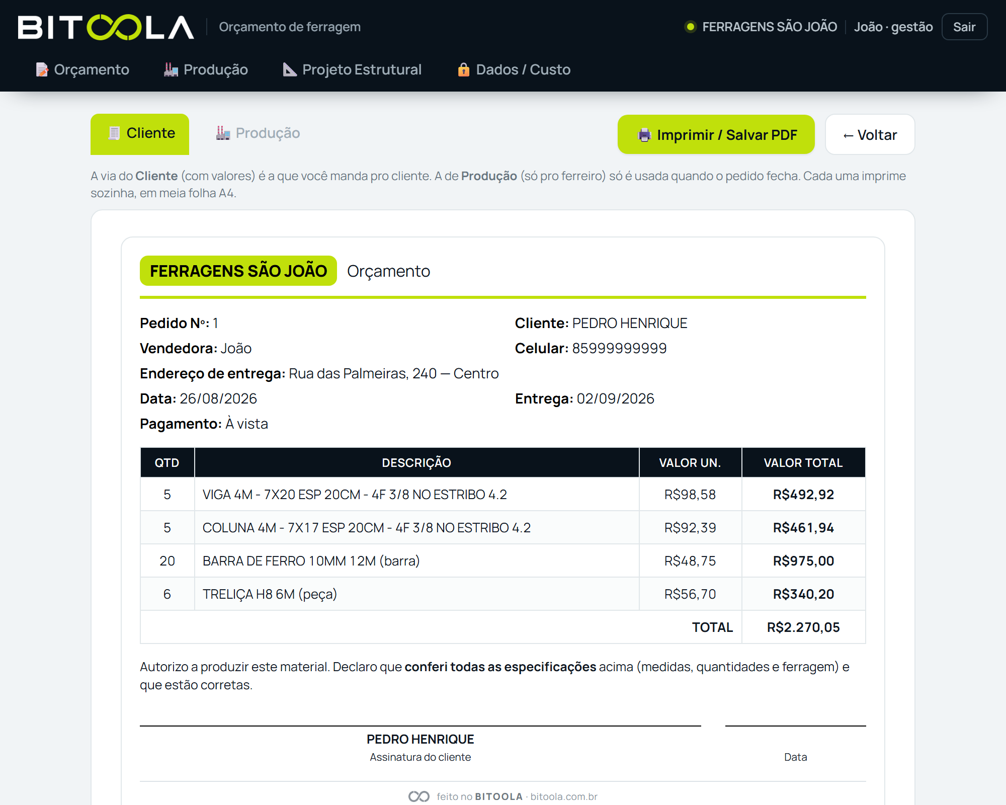 Orçamento pronto do Bitoola com o nome da loja, os itens, o total e o espaço para a assinatura do cliente